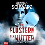 Das Flüstern der Mütter