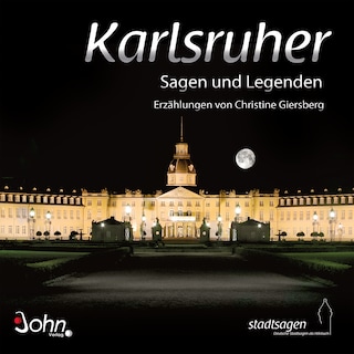 Karlsruher Sagen und Legenden als Hörbuch