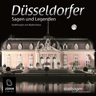 Düsseldorfer Sagen und Legenden als Hörbuch