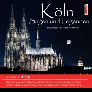 Kölner Sagen und Legenden als Hörbuch
