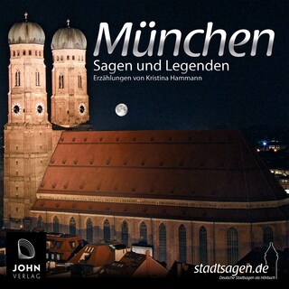 Münchner Sagen und Legenden als Hörbuch
