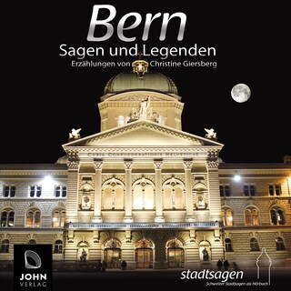 Bern Sagen und Legenden als Hörbuch