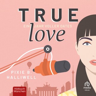 True Love als Hörbuch