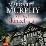 Warte, bis es dunkel wird