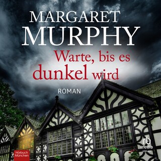 Warte, bis es dunkel wird als Hörbuch