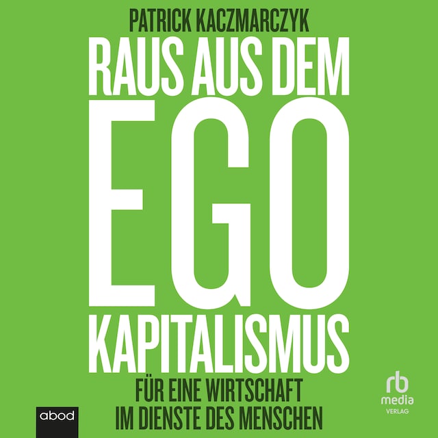 Buchcover für Raus aus dem Ego Kapitalismus