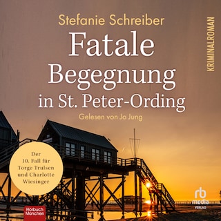 Fatale Begegnung in St. Peter-Ording als Hörbuch