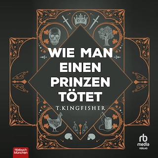 Wie man einen Prinzen tötet als Hörbuch