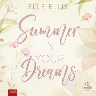 Summer in Your Dreams als Hörbuch