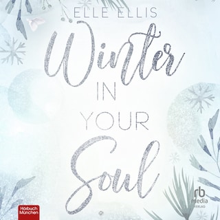 Winter in Your Soul als Hörbuch