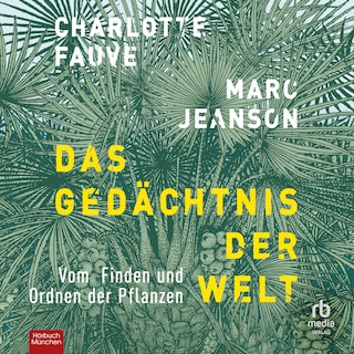 Das Gedächtnis der Welt als Hörbuch