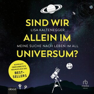Sind wir alleine im Universum? als Hörbuch