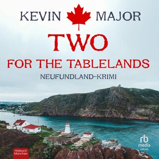Two for the Tablelands als Hörbuch
