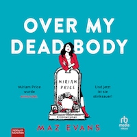 Over My Dead Body