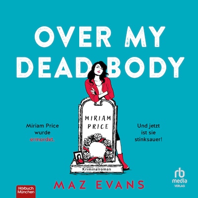 Cover von Over My Dead Body