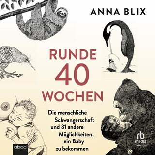 Runde 40 Wochen als Hörbuch