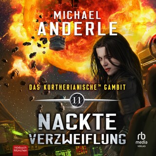 Nackte Verzweiflung als Hörbuch