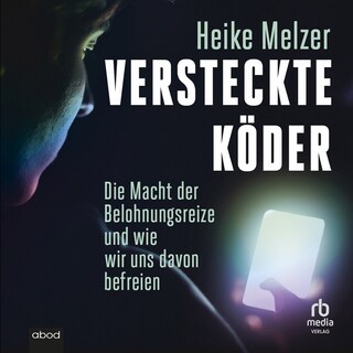 Versteckte Köder als Hörbuch