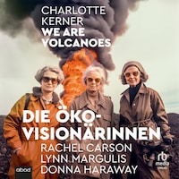 We are Volcanoes