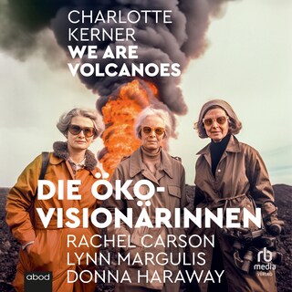 We are Volcanoes als Hörbuch