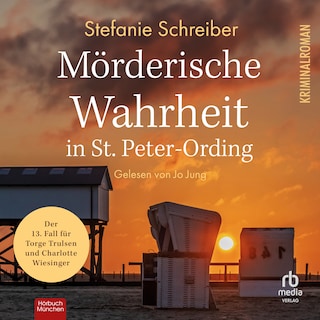 Mörderische Wahrheit in St. Peter-Ording als Hörbuch