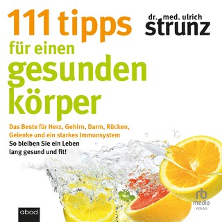 111 Tipps für einen gesunden Körper als Hörbuch