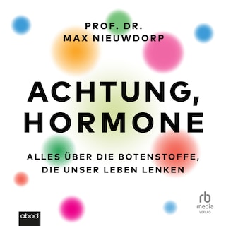 Achtung, Hormone als Hörbuch