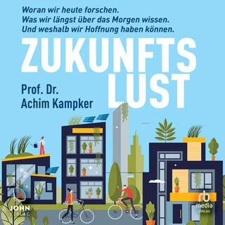 Zukunftslust als Hörbuch
