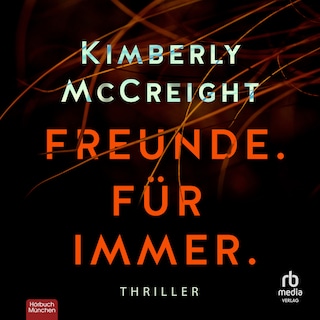 Freunde. Für immer. als Hörbuch
