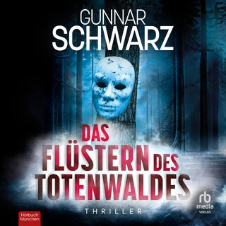 Das Flüstern des Totenwaldes als Hörbuch