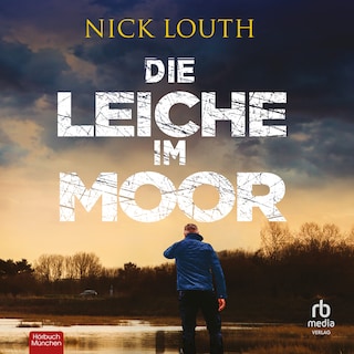 Die Leiche im Moor als Hörbuch