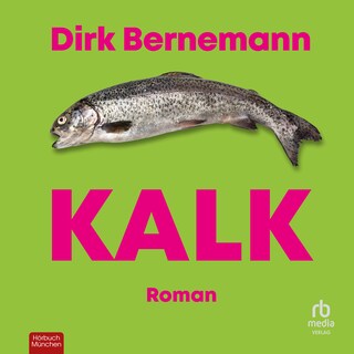 Kalk als Hörbuch
