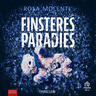 Finsteres Paradies als Hörbuch