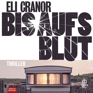 Bis aufs Blut als Hörbuch