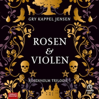 Rosen & Violen als Hörbuch