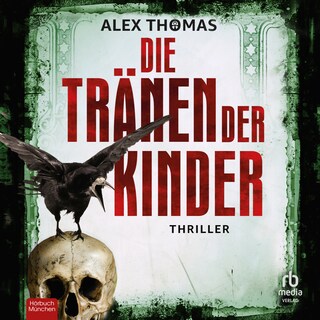 Die Tränen der Kinder als Hörbuch