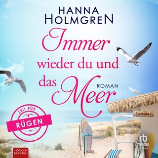 Immer wieder du und das Meer als Hörbuch