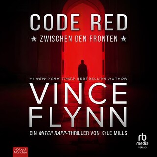 Code Red - Zwischen den Fronten als Hörbuch