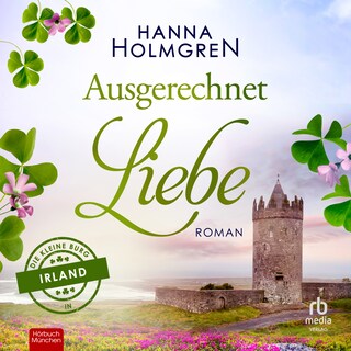Ausgerechnet Liebe als Hörbuch