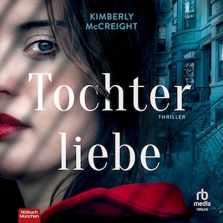 Tochterliebe als Hörbuch