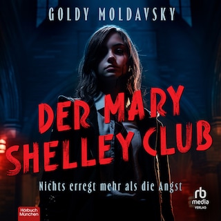 Der Mary Shelley Club als Hörbuch
