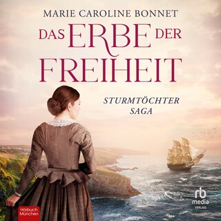 Das Erbe der Freiheit als Hörbuch
