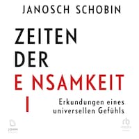 Zeiten der Einsamkeit
