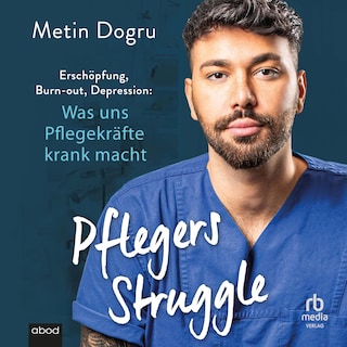 Pflegers Struggle als Hörbuch