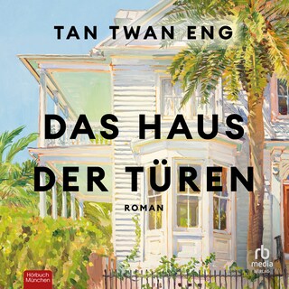 Das Haus der Türen als Hörbuch