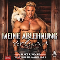 Meine Ablehnung verlieren