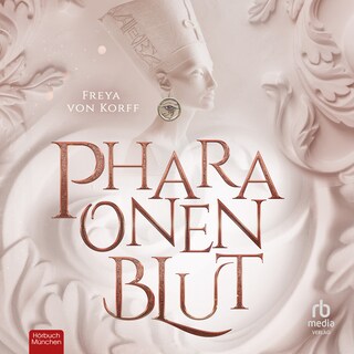Pharaonenblut als Hörbuch
