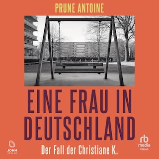 Eine Frau in Deutschland als Hörbuch