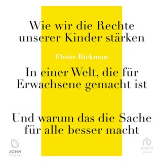 Wie wir die Rechte unserer Kinder stärken als Hörbuch