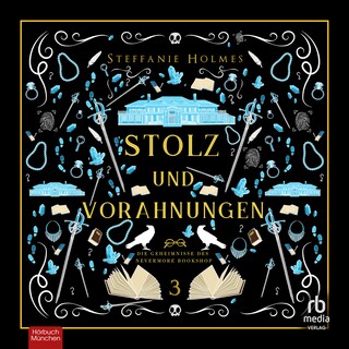 Stolz und Vorahnungen als Hörbuch